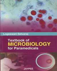  Textbook of Microbiology for Paramedicals